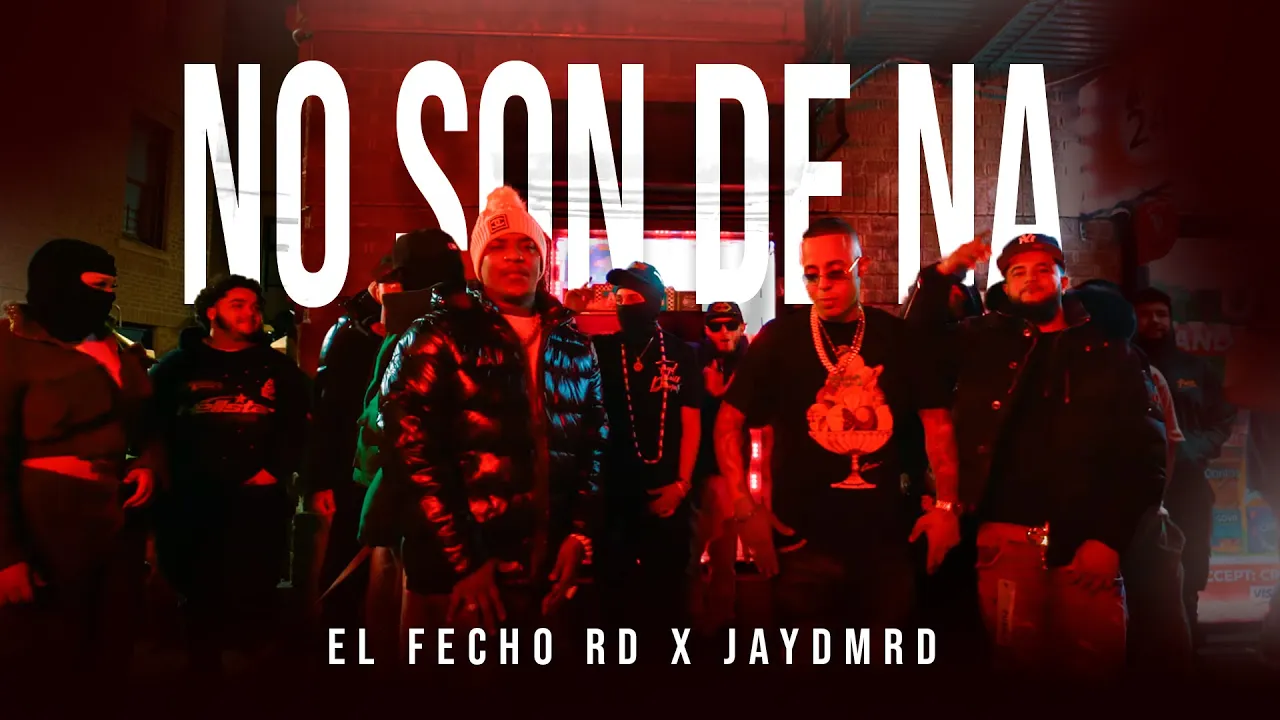 El Fecho RD x JaydmRD - No Son De Na
